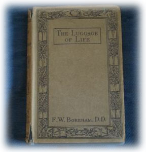 The Luggage of Life was the first of Boreham's books to be published and has sold millions