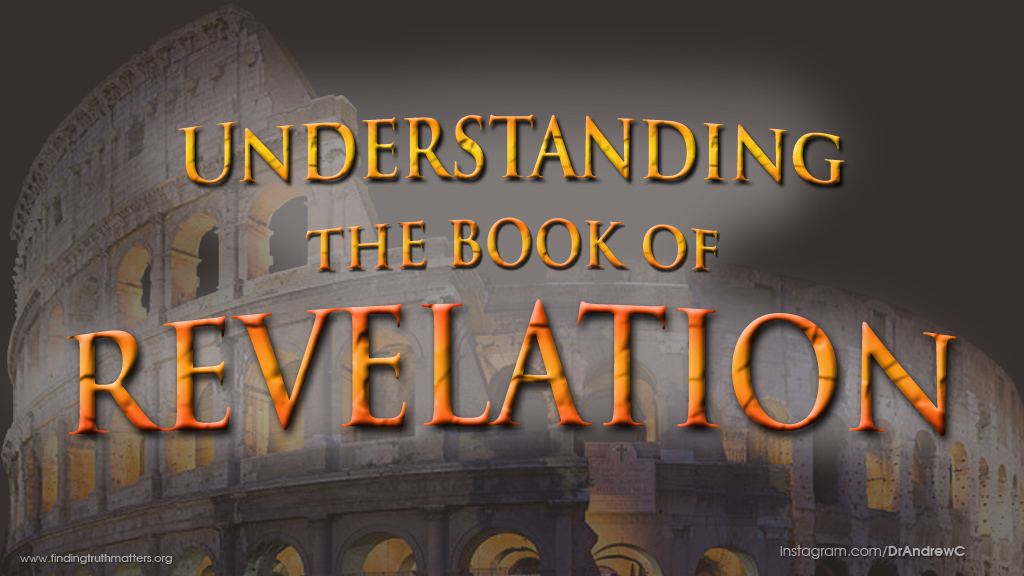 Understand The Book of Revelation, Audio, Part 1