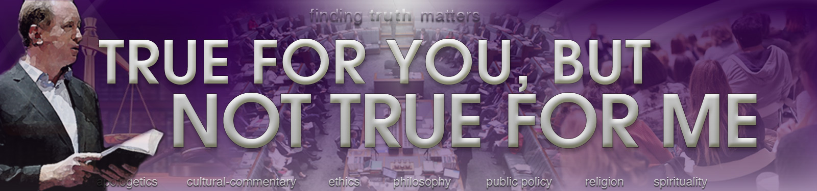 finding truth matters