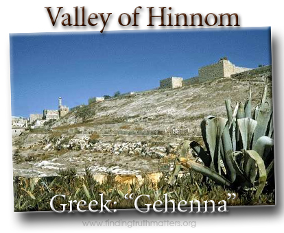 A modern picture of the Valley of Hinnom, the origin of Gehenna