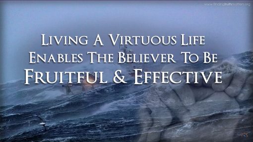 Living By Virtue, Part 4 - By Virtue of Generosity - Image 3