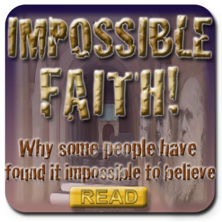 Impossible Faith