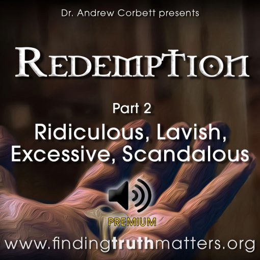 Redemption Part 2: Ridiculous, Lavish, Excessive, Scandalous, Premium Audio