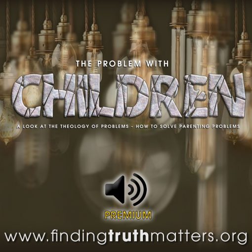 The Problem With Children, Premium Audio