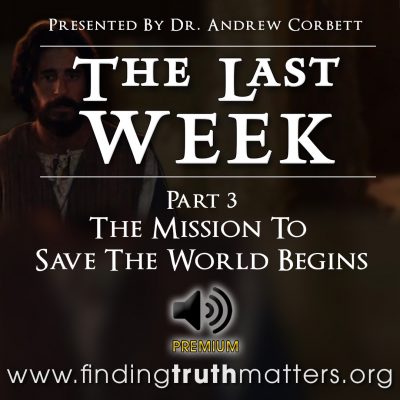 The Last Week - Part 3 - The Mission To Save The World Begin, Premium Audio