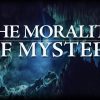 The Mystery Series - Part 3 - The Morality Of Mystery, Premium Audio - Image 2