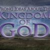 The Kingdom Of God - Part 2 - Wrong Ideas About The Kingdom, Full Audio - Image 2