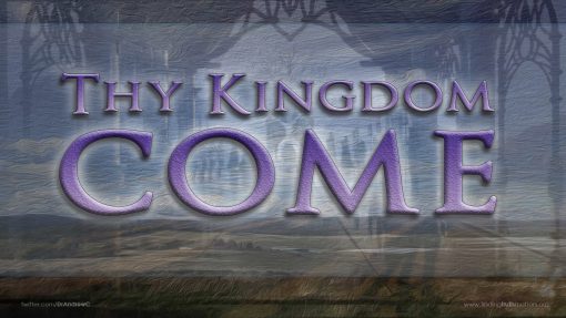 The Kingdom Of God - Part 5 - Thy Kingdom Come, Full Audio - Image 2