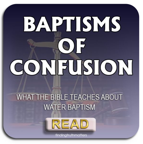 BAPTISM IN CONFUSION