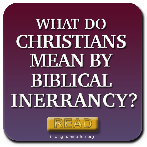 BIBLICAL INERRANCY