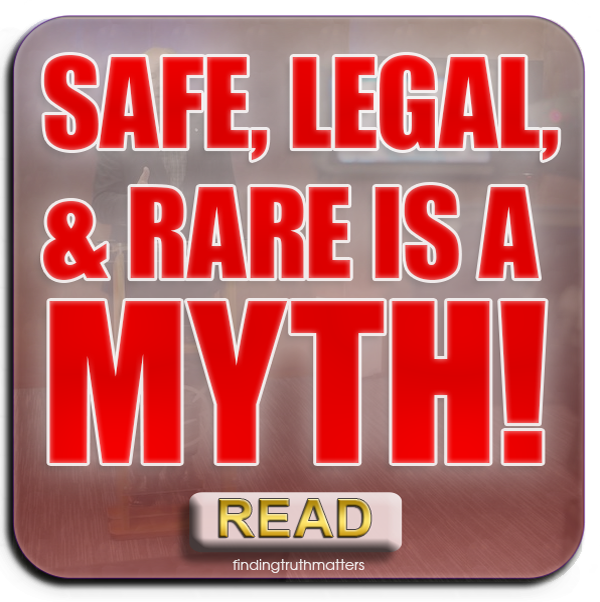 THE MYTH OF SAFE, LEGAL, AND RARE