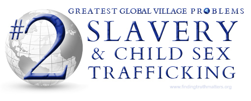 2. Slavery & Child-Sex Trafficking