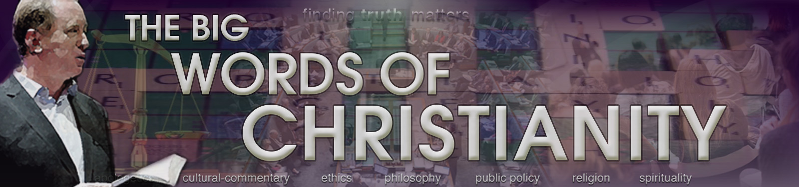 The Big Words of Christianity