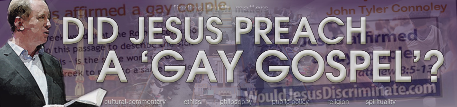 Did Jesus Preach a 'Gay Gospel'?