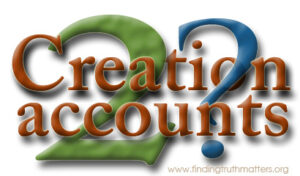 Are there 2 different creation accounts in the BIble?