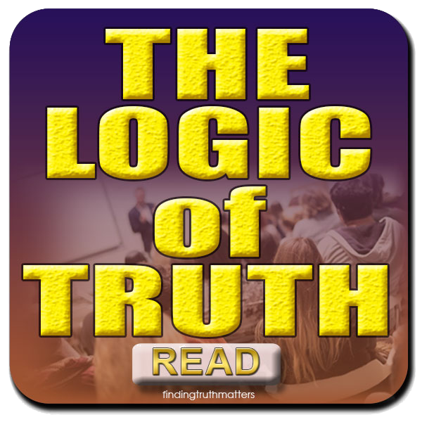 The Logic of Truth The Logic of Truth