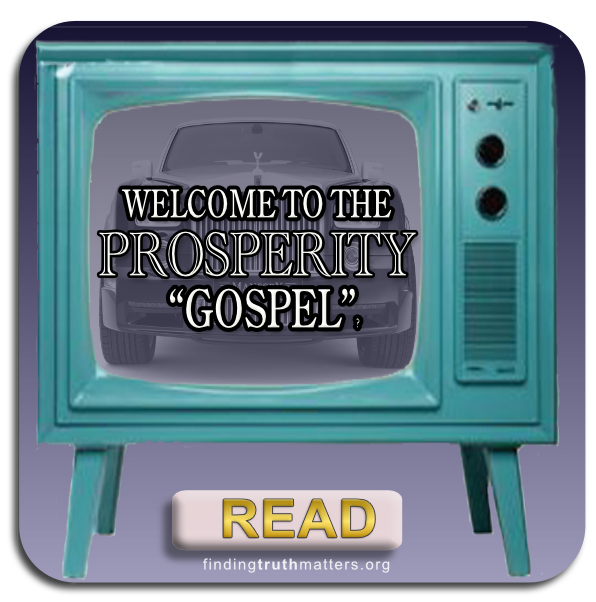 Examining the Prosperity Gospel - Why it's mnot just about money! Examining the Prosperity Gospel - Why it's mnot just about money!