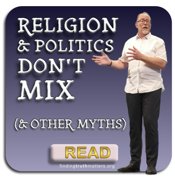 Religion and Politics Don't Mix and Other Myths Religion and Politics Don't Mix and Other Myths