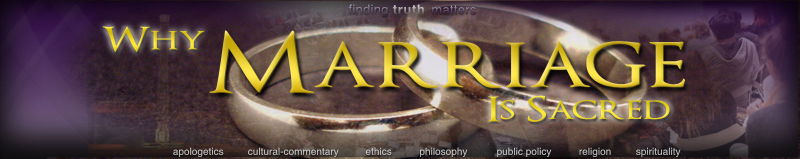 Why Marriage is Sacred