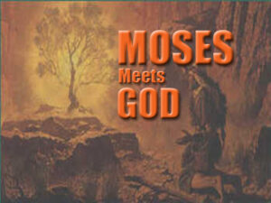 Moses meets GOD
