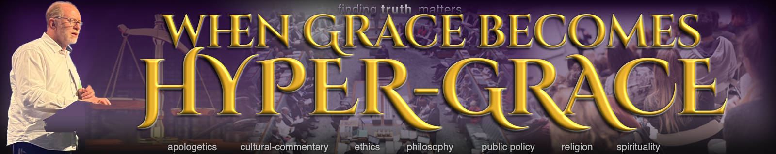 When Grace Becomes Hyper-Grace