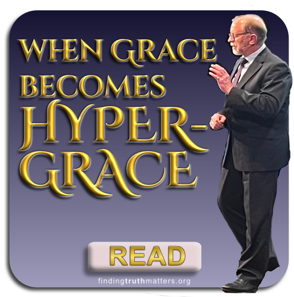 When Grace Becomes Hyper-Grace